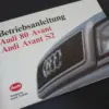 Audi 80 S2 AVANT Betriebsanleitung ´93 Bedienungsanleitung Anleitung Service 941